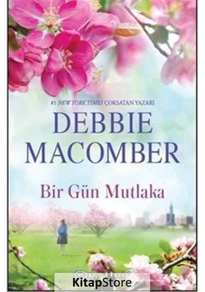 Kitapstore Bir Gün Mutlaka / Debbie Macomber