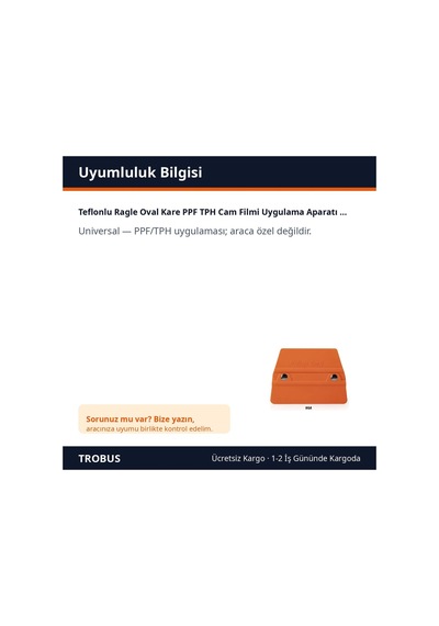 Trobus Teflonlu Ragle Oval Kare Ppf Tph Cam Filmi Uygulama Aparatı 95a Sertlik 10x9 Cm Turuncu
