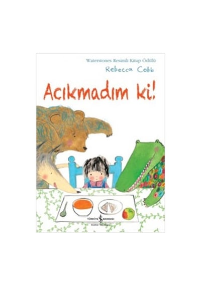 Acıkmadım Ki!