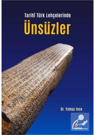 Tarihi Türk Lehçelerinde Ünsüzler - Yılmaz İnce - Kriter