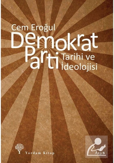 Demokrat Parti / Prof. Dr. Cem Eroğul 9786054836536
