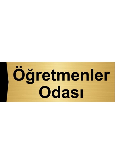Öğretmenler Odası 7x20cm Altın Renk Metal Yönlendirme Levhası