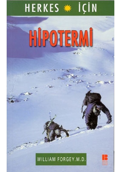 Hipotermi - William Forgey - Bilge Kültür Sanat