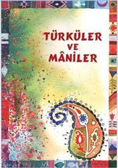Türküler ve Maniler - Kerem Yıldız - Tudem Yayınları