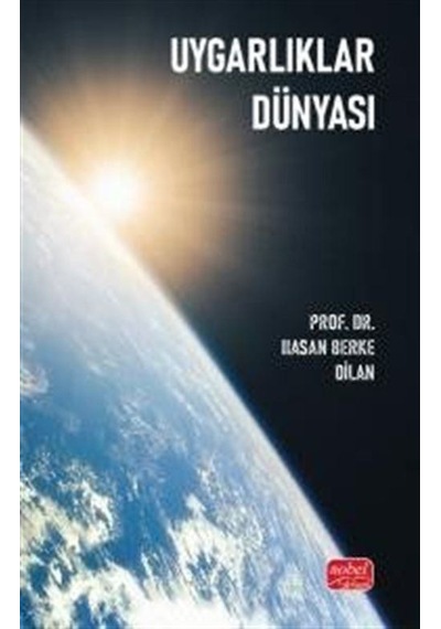 Uygarlıklar Dünyası / Hasan Berke Dilan