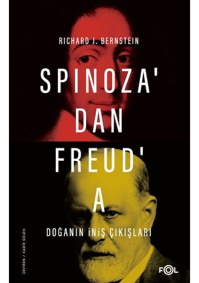 Spinoza Dan Freud A Doğanın İniş Çıkışları