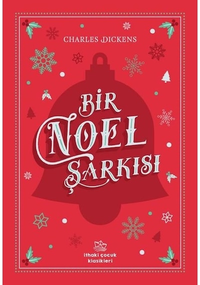 Bir Noel Şarkısı - Charles Dickens - İthaki Çocuk