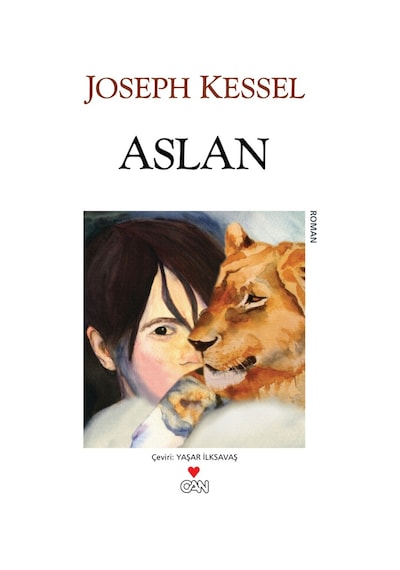 Aslan - Joseph Kessel - Can Yayınları