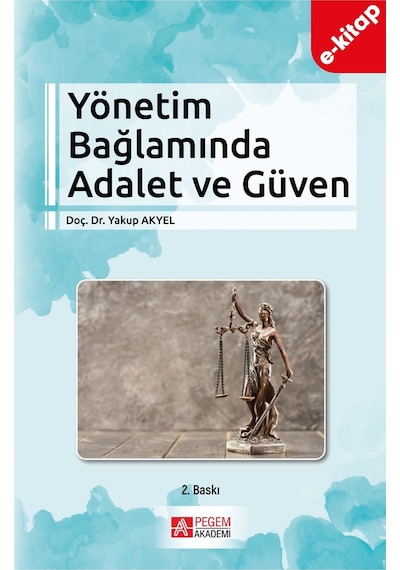 Yönetim Bağlamında Adalet Ve Güven E-kitap