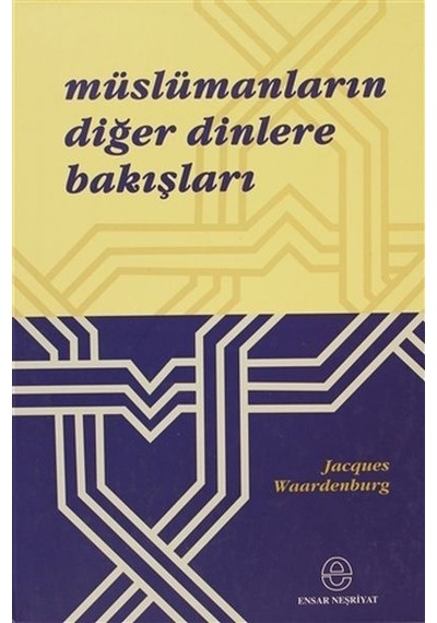 Müslümanların Diğer Dinlere  Bakışları -