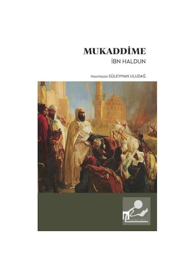 Mukaddime - İbn Haldun - Dergah Yayınları