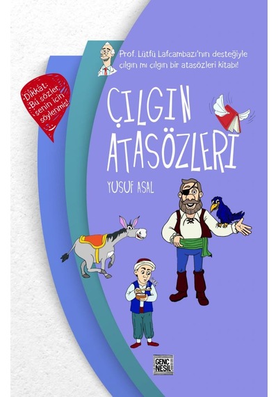 Çılgın Atasözleri - Yusuf Asal - Genç Nesil