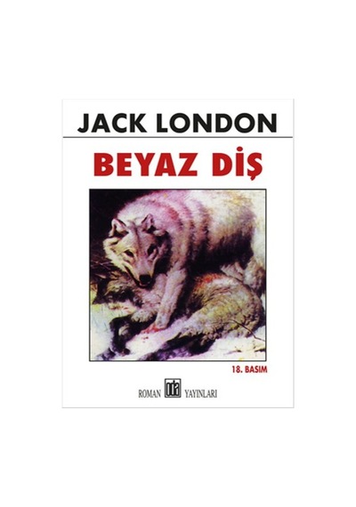 Beyaz Diş  - Jack London  - Oda Yayınları