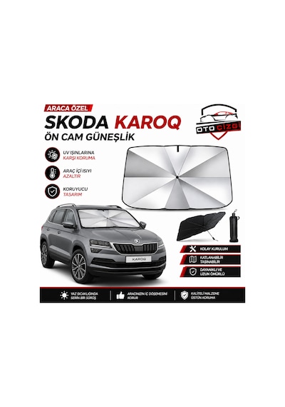 Skoda Karoq Şemsiye Tip Ön Cam Güneşliği Katlanabilir Uv Korumalı Araç Cam Güneşlik
