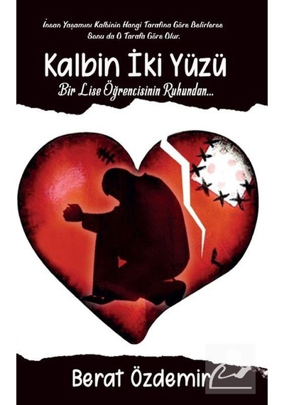 Kalbin İki Yüzü - Berat Özdemir - Platanus Publishing