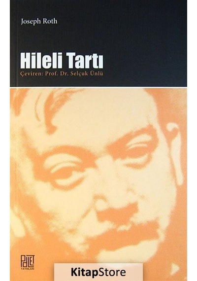Hileli Tartı - Joseph Roth - Palet Yayınları