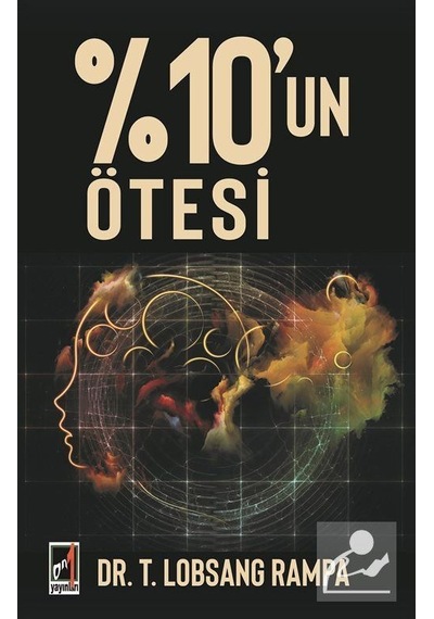 10'un Ötesi - T. Lobsang Rampa - Onbir Yayınları