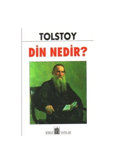 Din Nedir? - Lev Nikolayeviç Tolstoy - Oda Yayınları