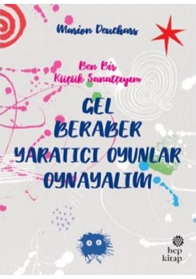Gel Beraber Yaratıcı Oyunlar Oynayalım - Marion Deuchars - Hep Kitap