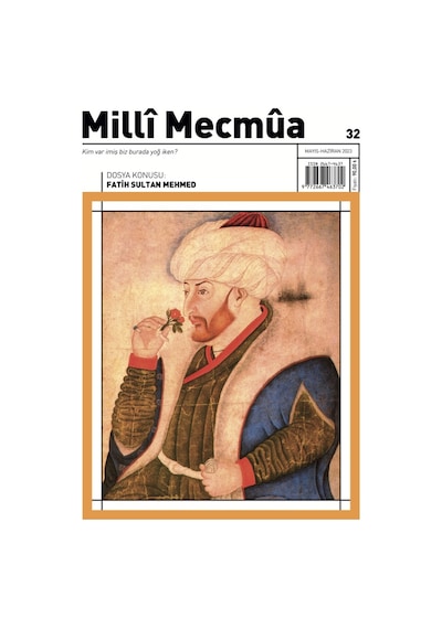 Milli Mecmua 32.sayı Mayıs - Haziran 2023