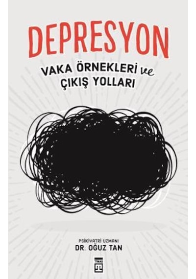 Depresyon -  Oğuz Tan -  Timaş Yayınları