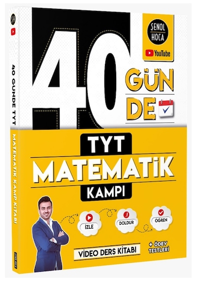 40 Günde TYT Matematik Kampı  -  Şenol Hoca  -  Şenol Hoca Yayınları