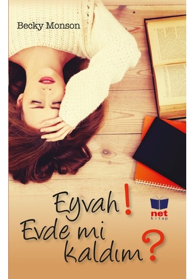 Eyvah! Evde mi Kaldım? - Becky Monson - Net Kitap