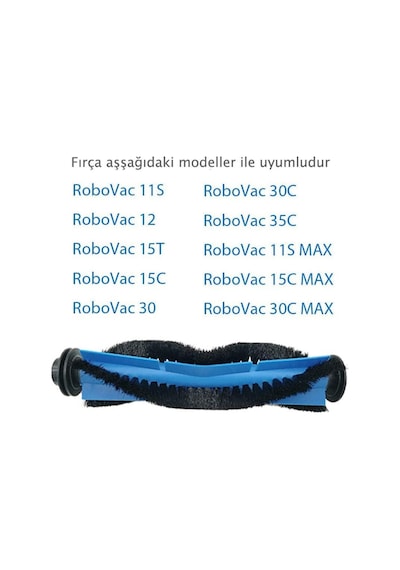 Eufy Uyumlu Robovac Ana Fırça 11s Max, Robovac 15c Max, 30c Max, G10, G30, G30 Edge Uyumlu