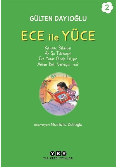 Ece İle Yüce 2 / Gülten Dayıoğlu