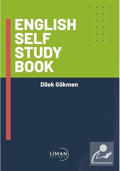 English Self Study Book - Dilek Gökmen - Liman Yayınevi