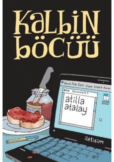 Kalbin Böcüü - Atilla Atalay - İletişim Yayınları