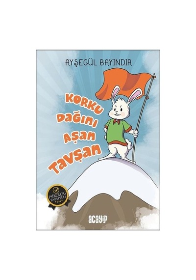 Korku Dağını Aşan Tavşan