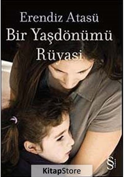 Bir Yaşdönümü Rüyası / Erendiz Atasü N11.21317