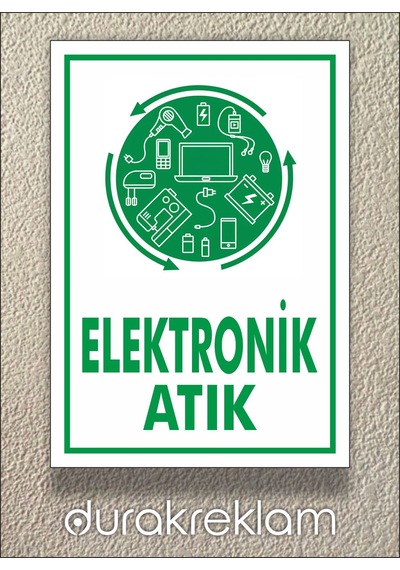 Elektronik Atık Tabelası