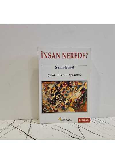 İnsan Nerede Nedim Gürel