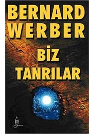 Biz Tanrılar / Bernard Werber