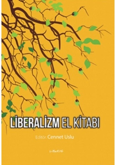 Liberalizm El Kitabı- Liberte