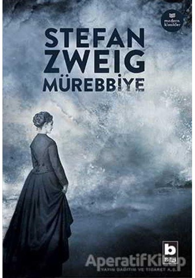 Mürebbiye-Modern Klasikler - Stefan Zweig - Bilgi Yayınevi