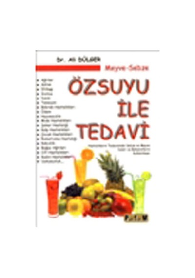 Özsuyu İle Tedavi - Ali Dülger - Platform Yayınları