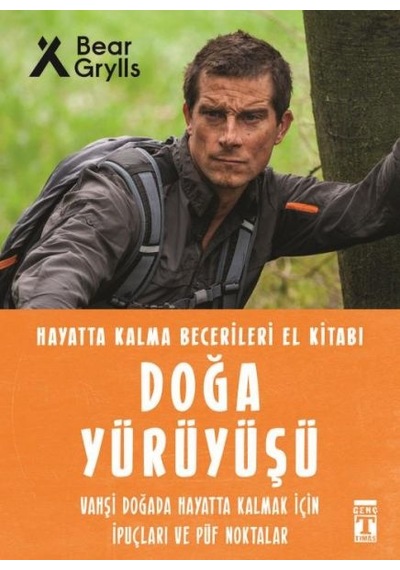 Doğa Yürüyüşü - Hayatta Kalma Becerileri El Kitabı  9