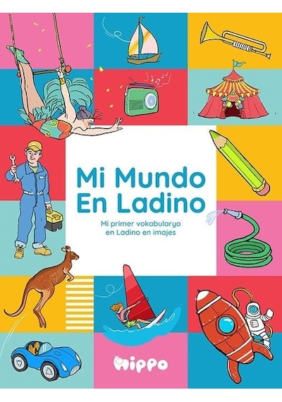 Mi Mundo En Ladino (Ladino Dünyam)- Hippo Kitap