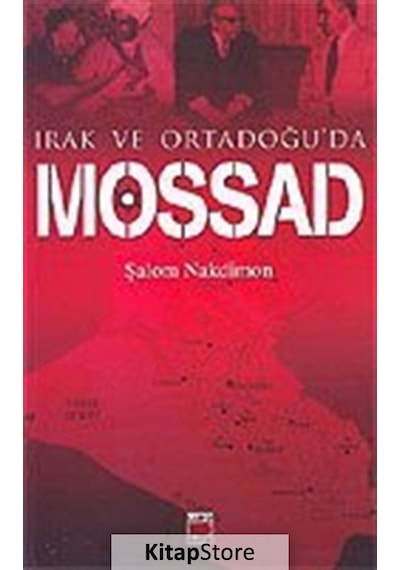 Irak ve Ortadoğu'da Mossad - Salom Nakdimon - Elips Kitapları