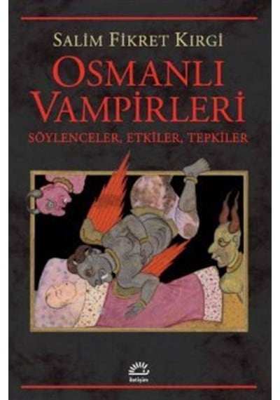 Osmanlı Vampirleri / Salim Fikret Kırgi 9789750524554