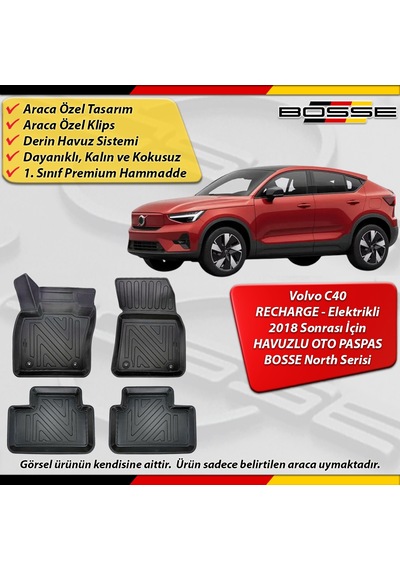 Volvo C40 Paspas Elektrikli Recharge Araca Özel 2018 Ve Sonrası Derin Havuzlu Bosse North Serisi