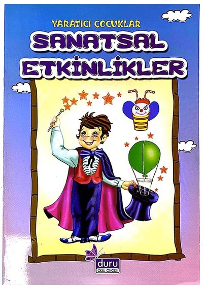 Yaratıcı Çocuklar Sanatsal Etkinlikler Duru Okul Öncesi
