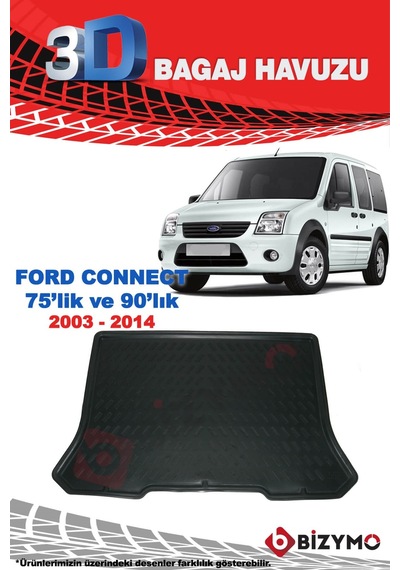 Ford Connect Cepli 75 ve 90lık 2003-2014 3D Bagaj Havuzu Bizymo