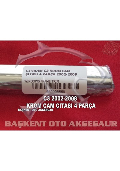 Citroen C3 Krom Cam Çıtası 4 Parça 2002-2009 Paslanmaz Çelik