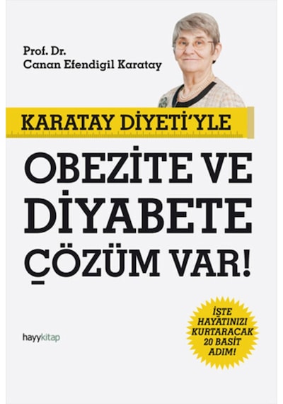Karatay Diyeti'Yle Obezite Ve Diyabete Çözüm Var