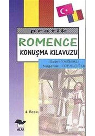 Pratik Romence Konuşma Kılavuzu - Sabri Yarmalı