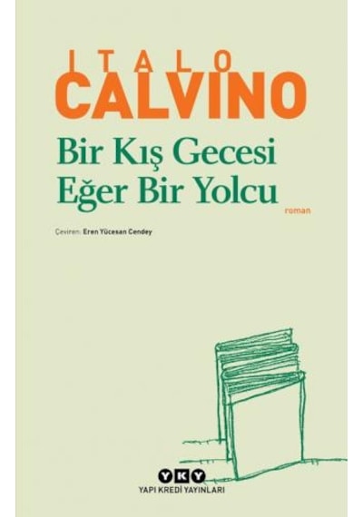 Bir Kış Gecesi Eğer Bir Yolcu - Italo Calvino - Yapı Kredi Yayınları